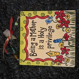 Glory Haus "Being a Mother is a Holy Privilege" Wall Plaque